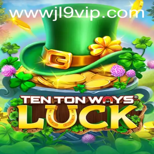 Discovering TenTonWaysLuck: A Riveting New Game with JL9 VIP Access