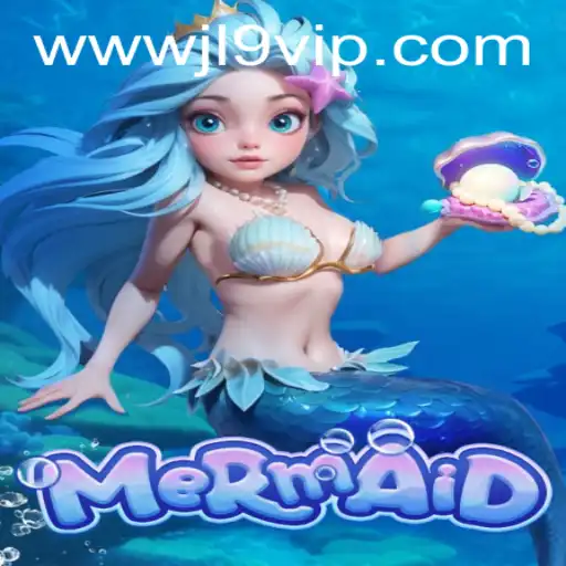Discover the Enchanting World of the 'Mermaid' Game with JL9 VIP